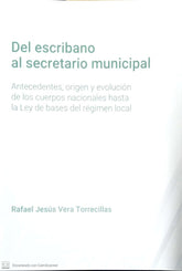 DEL ESCRIBANO AL SECRETARIO MUNICIPAL - 9788411220255